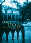 One D.O.A. and One On The Way